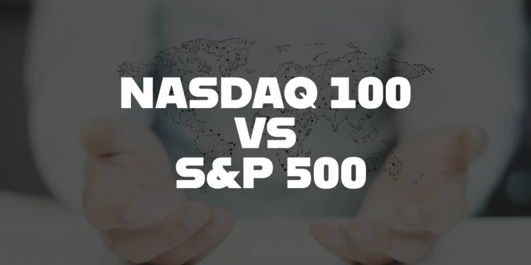 Vital differences between the NASDAQ 100 VS the S&P 500