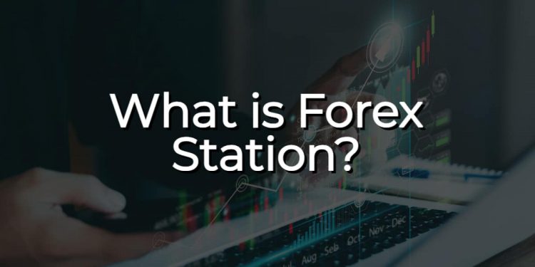 What are Forex Station and its alternatives?