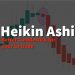 Heikin Ashi: Better Candlestick for your to trade