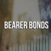 Bearer Bonds – What are Bearer Bonds?