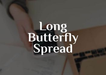 Long Butterfly Spread Example and All Details Explained