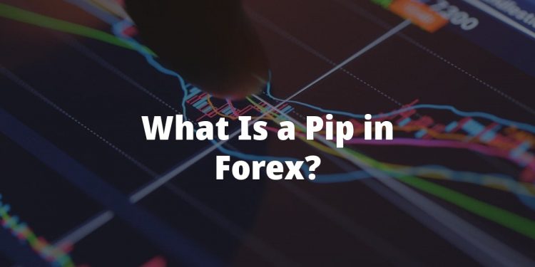 What Is a Pip in Forex? – The Complete Guide to Forex Pips