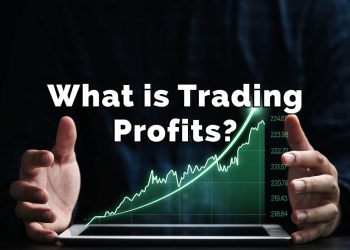 What Is Trading Profits and How to Maximize It?