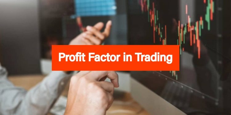What is Profit Factor in trading and how to calculate it