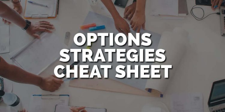 Options Strategies cheat sheet: easy guide for all traders