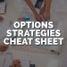 Options Strategies cheat sheet: easy guide for all traders