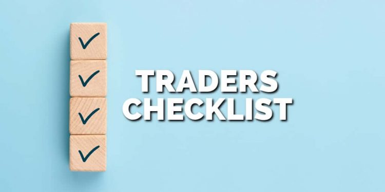 Traders checklist for easy trading – Get All The Info