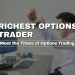 Richest Options Trader: Meet the Titans of Options Trading
