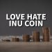 Love Hate Inu coin – Is legit to invest in this coin?