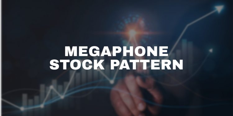 Megaphone Stock Pattern: Amplifying Your Trading Strategies