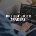 Richest Stock Traders: Meet the Elite
