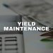 Yield Maintenance: Formula and Practical Application