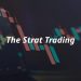A Comprehensive Guide to the Strat Trading