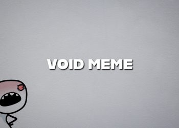 VOID MEME: What is and how to create it effectively? 