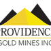 Providence Gold Mines Inc. La Dama de Oro Gold & Financing Update